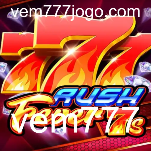 Descubra o Mundo Emocionante de RushFever7s e a Magia do vem777